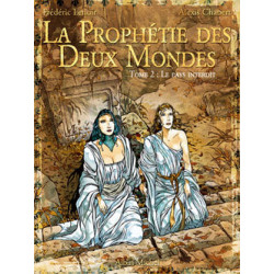 La prophétie des deux...