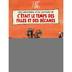 Les Mémoires d'un Motard -...