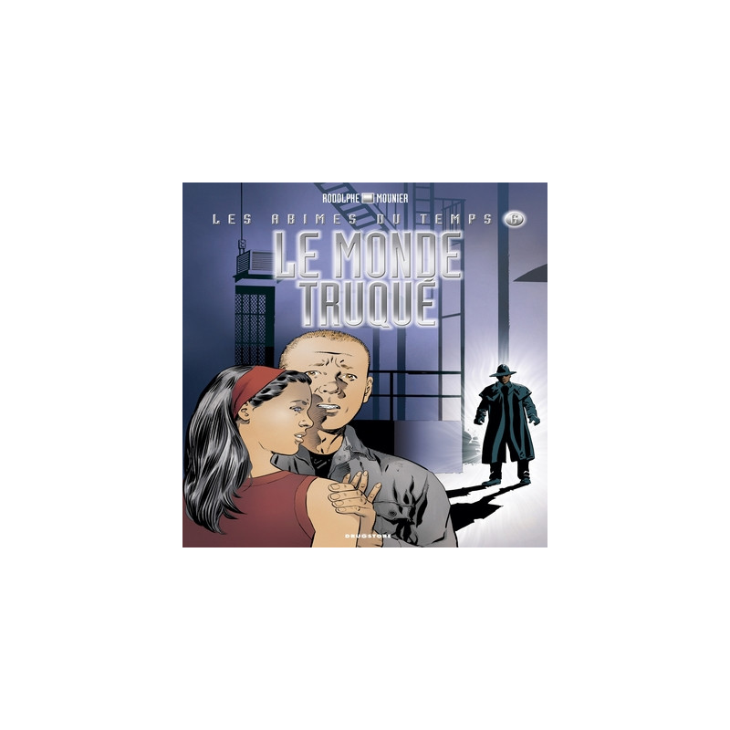 Les abîmes du temps - Tome 06
