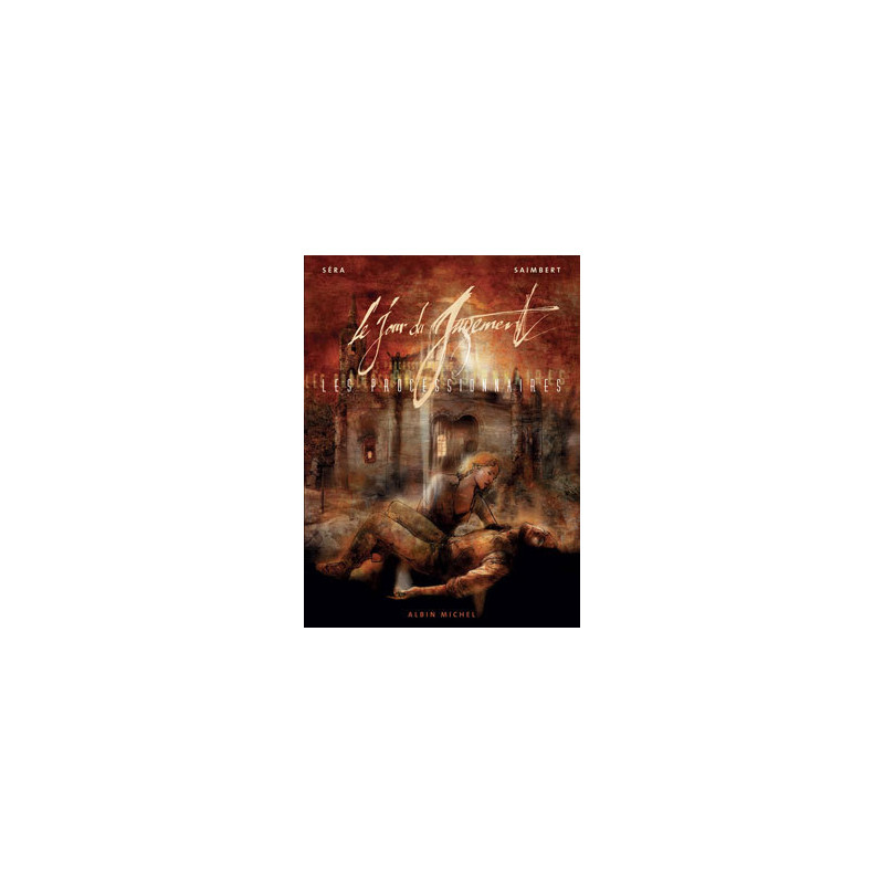 Les Processionnaires - Tome 02