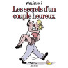Les secrets d'un couple heureux