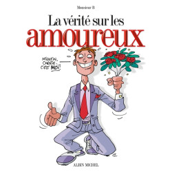 La vérité sur les amoureux