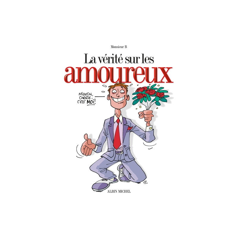 La vérité sur les amoureux