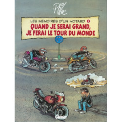 Les Mémoires d'un Motard -...