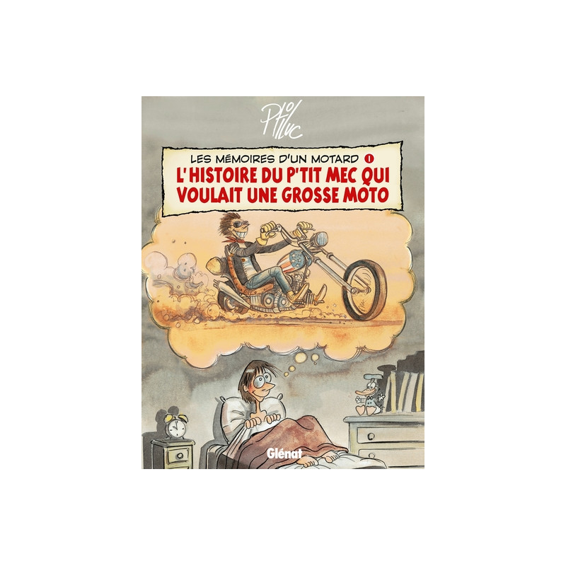 Les Mémoires d'un Motard - Tome 01