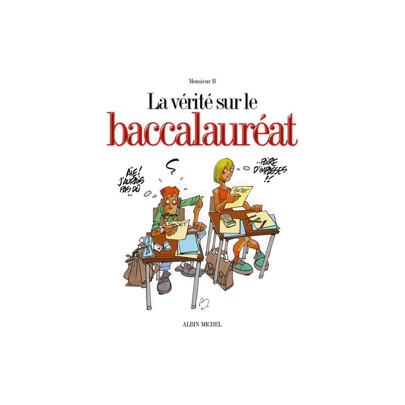 La vérité sur le baccalauréat