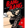Bang Bang - Tome 02