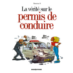 La vérité sur le permis de...