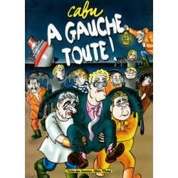 A Gauche Toute !