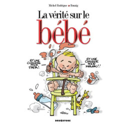 La vérité sur le bébé