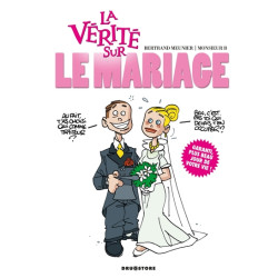La vérité sur le mariage