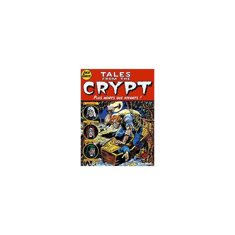 Tales from the crypt - Tome 01