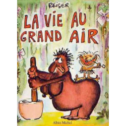 La Vie au grand air - Tome 03