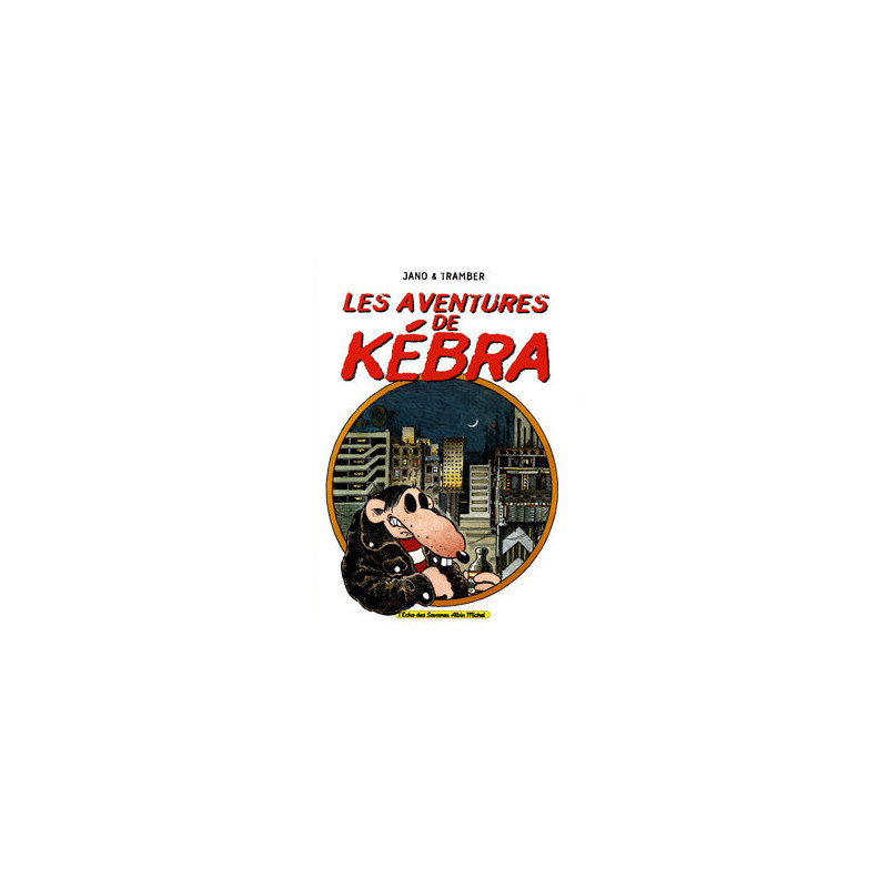 Les aventures de Kébra