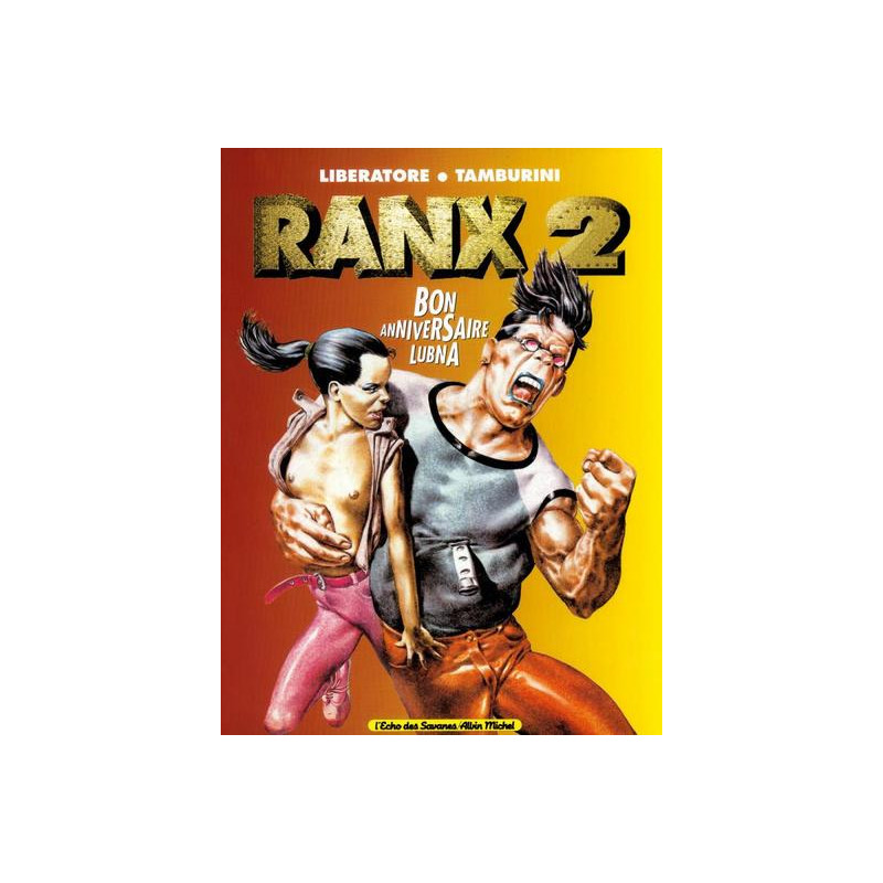 Ranx - Tome 02