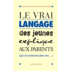 LE VRAI LANGAGE DES JEUNES...