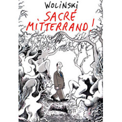 Sacré Mitterrand!