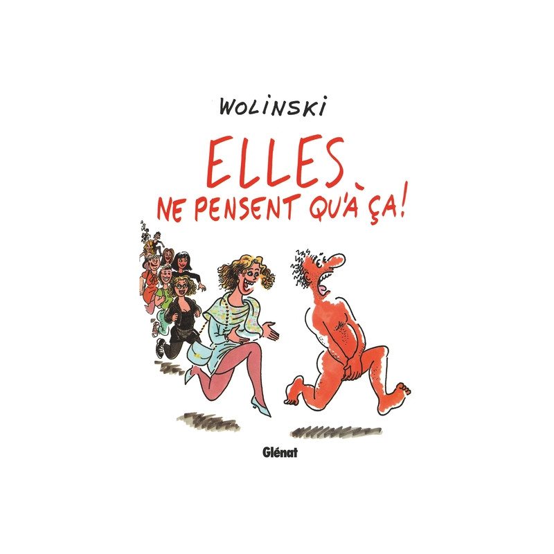 Elles ne pensent qu'à çà !