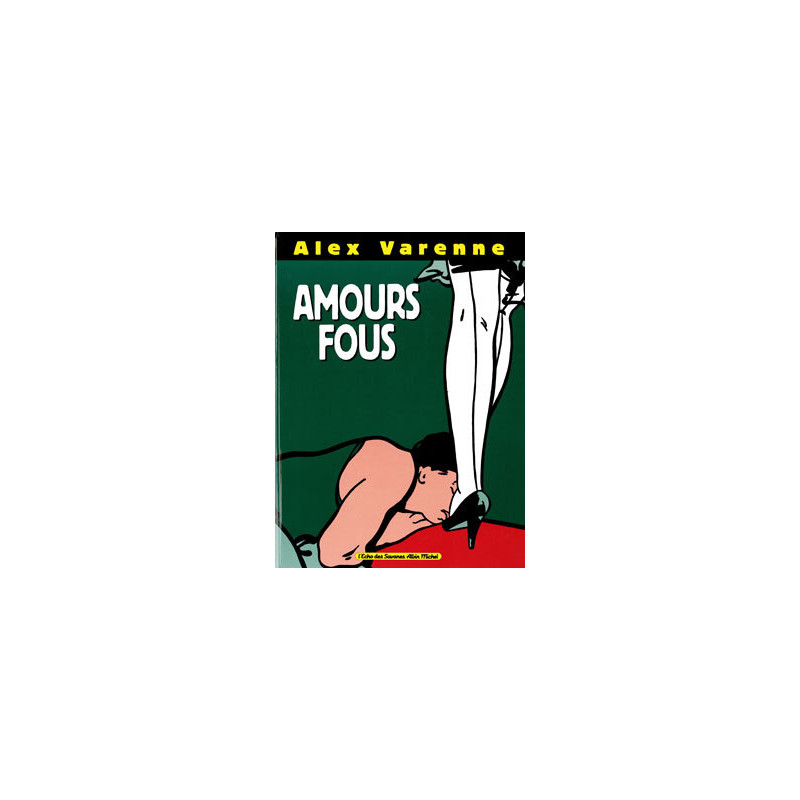 Amours Fous
