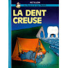 La Dent creuse