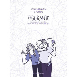 Figurante - Journal d'une...