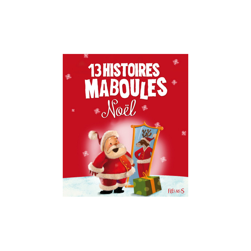 13 HISTOIRES MABOULES. NOEL