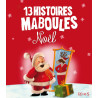 13 HISTOIRES MABOULES. NOEL