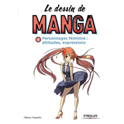 Le dessin de manga, vol. 4...