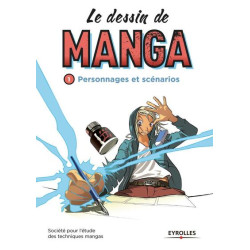 Le dessin de manga, vol. 1...