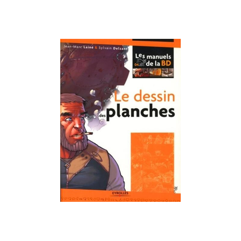Le dessin des planches