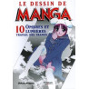 Le dessin de Manga - Tome 10