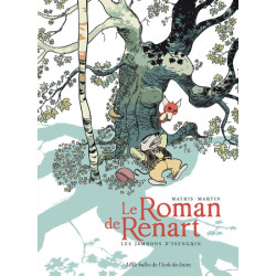 Le Roman de Renart - Tome 1...