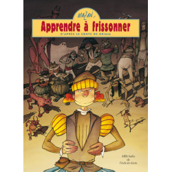Apprendre à frissonner -...