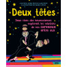 Deux têtes... valent mieux qu'une