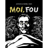 Moi, fou