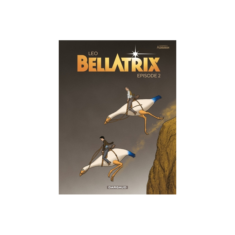 Bellatrix - Tome 2