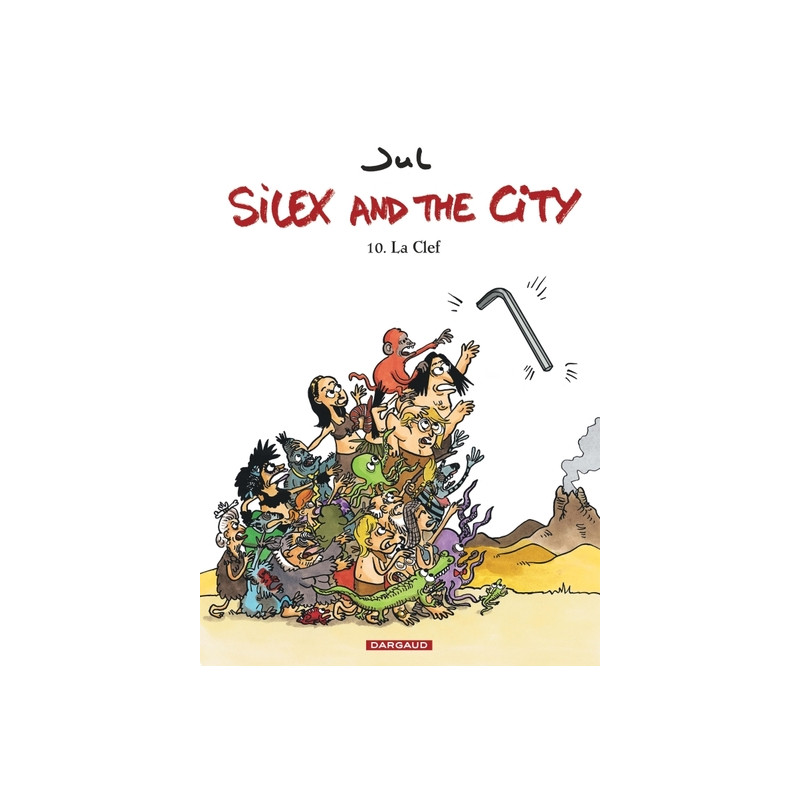 Silex and the city - Tome 10 - La Clef