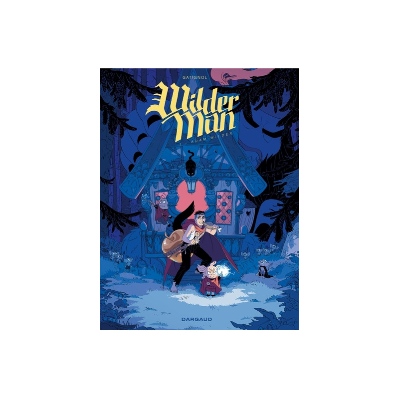 Wilderman - Tome 1 - Adam Wilder