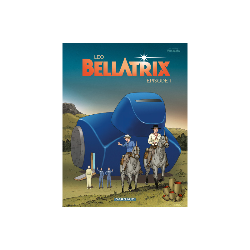 Bellatrix - Tome 1
