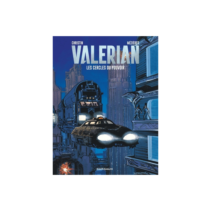 Valérian - Tome 15 - Les Cercles du pouvoir