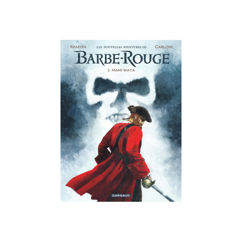 Les Nouvelles Aventures de Barbe-Rouge - Tome 3 - Mami Wata