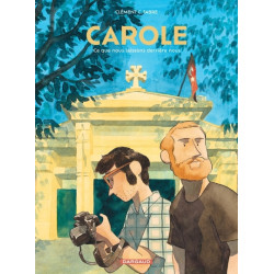 Carole, ce que nous...