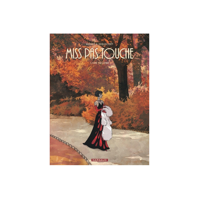 Miss Pas touche - Intégrale - Tome 2 - Miss Pas touche - Intégrale - Tome 2