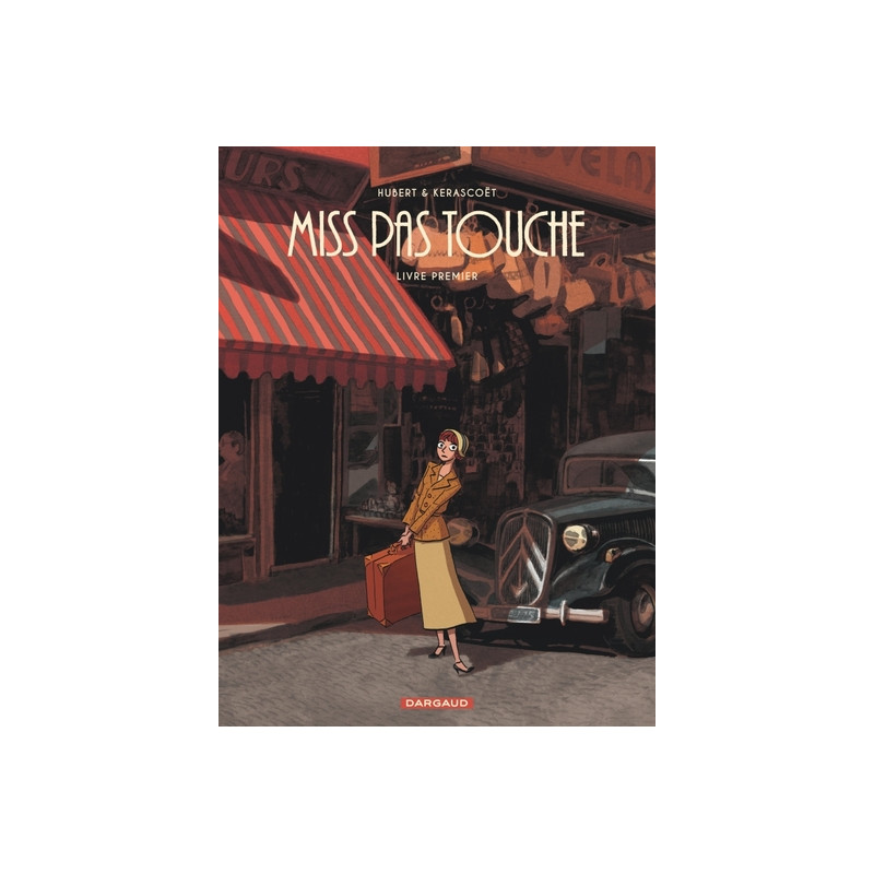 Miss Pas touche - Intégrale - Tome 1 - Miss Pas touche - Intégrale - Tome 1