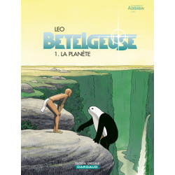 Bételgeuse - Tome 0 - La...