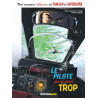 Une aventure Classic de Tanguy & Laverdure - Tome 4 - Le pilote qui en savait trop