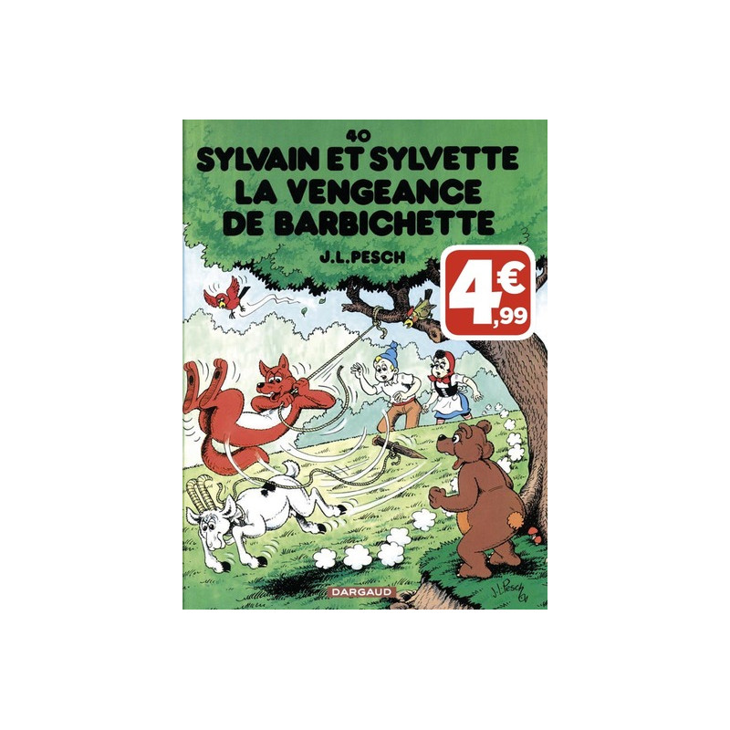 Sylvain et Sylvette - Tome 40 - La Vengeance de Barbichette