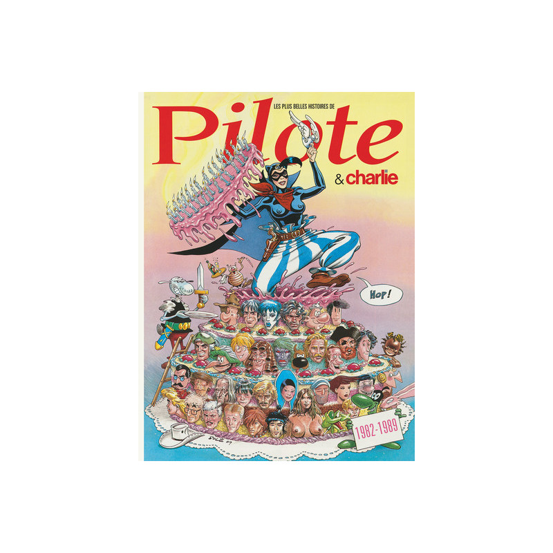 Les Plus Belles Histoires de Pilote - Tome 5 - Les Plus Belles Histoires de Pilote et Charlie