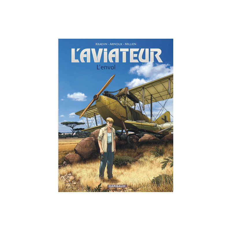 L'Aviateur - Tome 1 - L'Envol