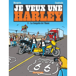 Je veux une Harley - La...